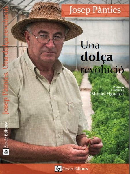 UNA DOLÇA REVOLUCIÓ (versió en català) - Vivències i reflexions d'un pagès activista social. Josep Pàmies i Miquel Figueroa.